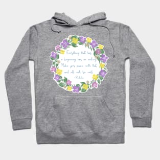 Make peace with life Hoodie